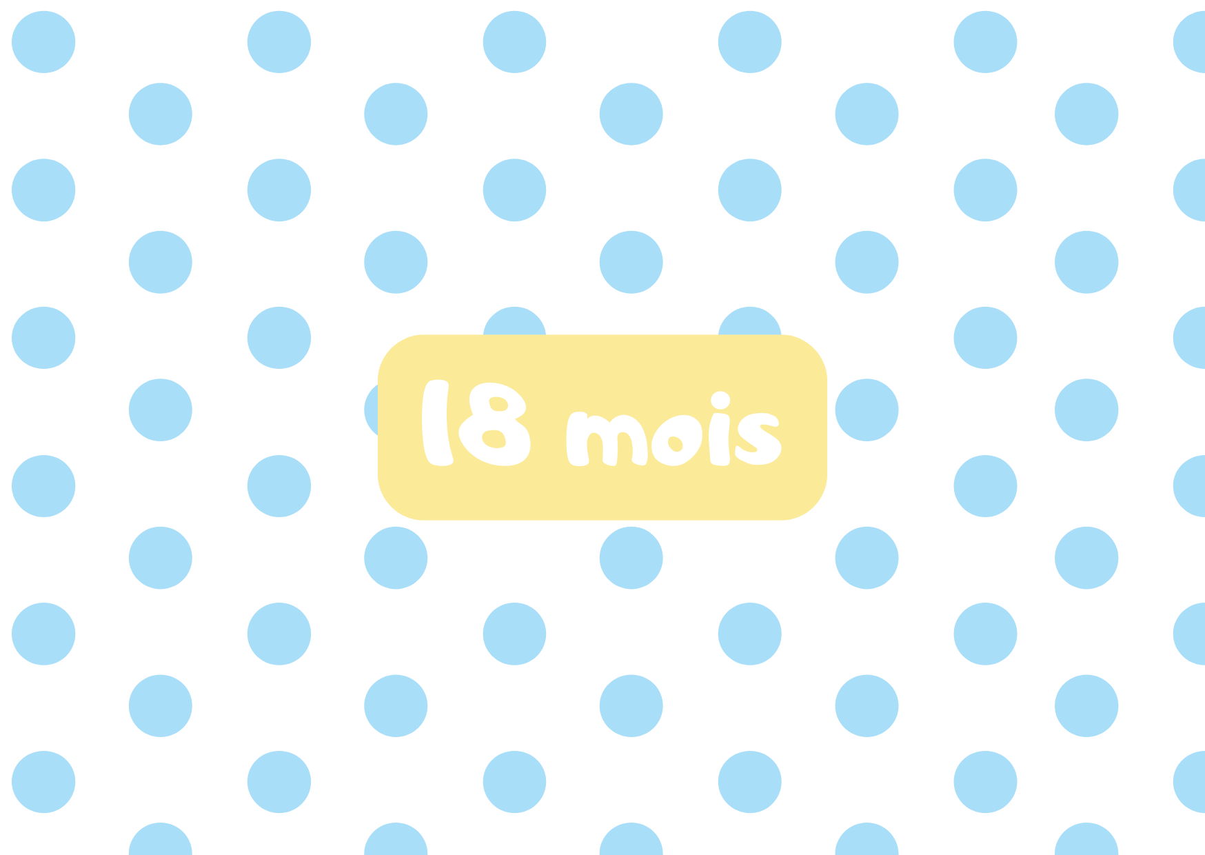 18 mois